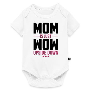 Maman est juste wow cadeau de la fête des mères - Body à manches courtes Premium Bébé - blanc - Devant