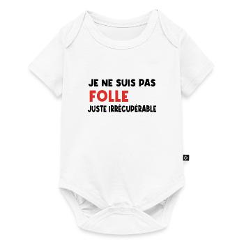 je ne suis pas folle - Body à manches courtes Premium Bébé - blanc - Devant