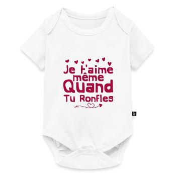 je t'aime même quand tu ronfles - Body à manches courtes Premium Bébé - blanc - Devant
