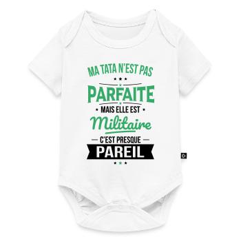 Ma tata n'est pas parfaite - Militaire - Body à manches courtes Premium Bébé - blanc - Devant
