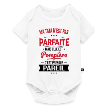 Ma tata n'est pas parfaite - Pompière - Body à manches courtes Premium Bébé - blanc - Devant