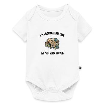 La procrastination est mon super pouvoir - Body à manches courtes Premium Bébé - blanc - Devant