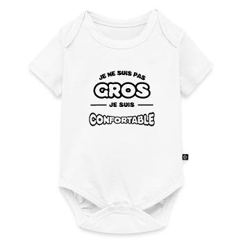 Je ne suis pas gros, je suis confortable - Body à manches courtes Premium Bébé - blanc - Devant