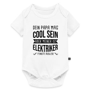 Electrician Your Dad May Be Cool Electrics Profession - Baby Premium short-sleeve bodysuit - white - Front
