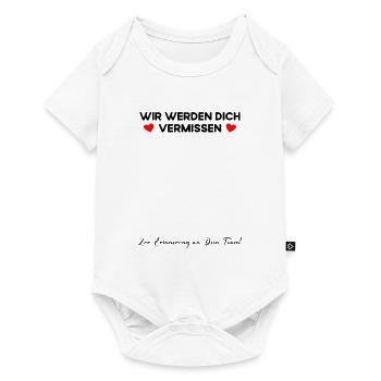 Wir werden Dich vermissen Zur Erinnerung an Team - Baby Premium Kurzarmbody - Weiß - Vorne