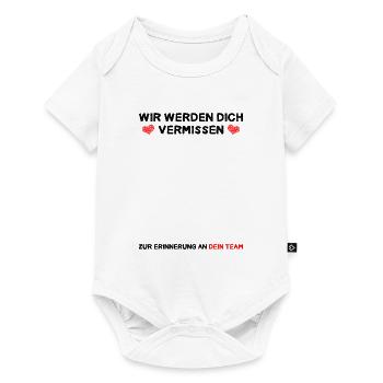 Wir werden Dich vermissen Zur Erinnerung an Team - Baby Premium Kurzarmbody - Weiß - Vorne