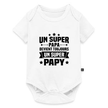 Un super papa devient toujours un super papy - Body à manches courtes Premium Bébé - blanc - Devant