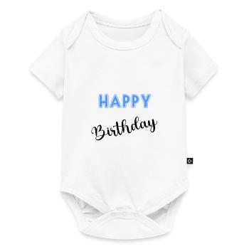 ALLES GUTE ZUM GEBURTSTAG, ALLES GUTE ZUM GEBURTSTAG, GEBURTSTAG, GEBURTSTAG - Baby Premium Kurzarmbody - Weiß - Vorne