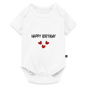 HAPPY BIRTHDAY. HAPPY BIRTHDAY. ANNIVERSARY. - Baby Premium short-sleeve bodysuit - white - Front