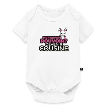 mon super pouvoir devenir cousine - Body à manches courtes Premium Bébé - blanc - Devant