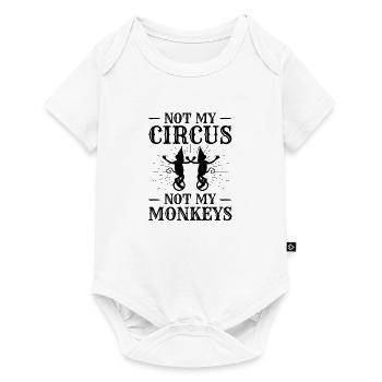 Not my circus, not my monkeys - Baby Premium short-sleeve bodysuit - white - Front