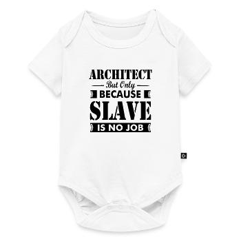 Architecte disant architecte architecture - Body à manches courtes Premium Bébé - blanc - Devant