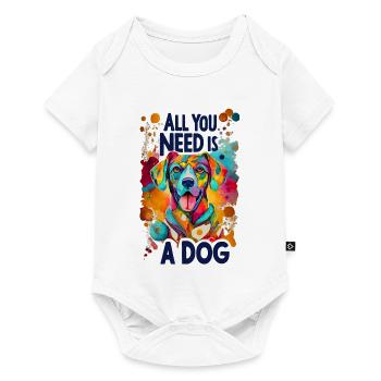 Alles was du brauchst ist ein Hund! - Baby Premium Kurzarmbody - Weiß - Vorne