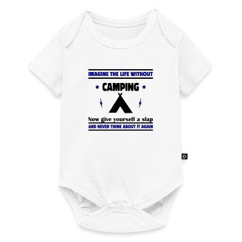 Stell dir ein Leben ohne Camping - Baby Premium Kurzarmbody - Weiß - Vorne
