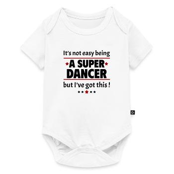 Not easy to be a super dancer - Baby Premium short-sleeve bodysuit - white - Front