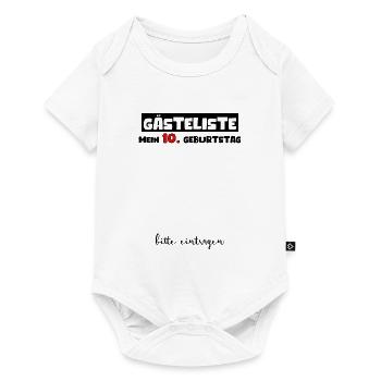 Gästeliste Mein 10. Geburtstag Bitte Eintragen Fun - Baby Premium Kurzarmbody - Weiß - Vorne