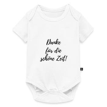 Danke für die schöne Zeit - Baby Premium Kurzarmbody - Weiß - Vorne