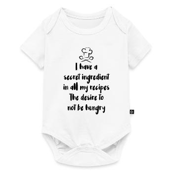 I have a secret ingredient in all my recipes The - Baby Premium short-sleeve bodysuit - white - Front
