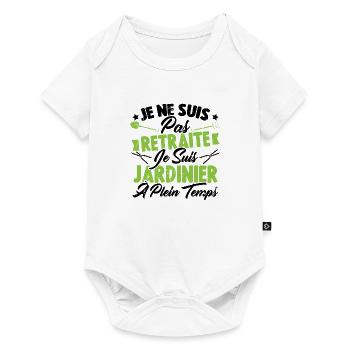 Je ne suis pas retraité je suis jardinier - Body à manches courtes Premium Bébé - blanc - Devant