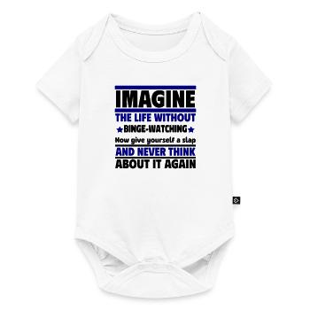 Imaginez une vie sans séries télévisées - Body à manches courtes Premium Bébé - blanc - Devant