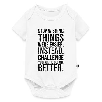 stop wishing things were easier instead - Baby Premium short-sleeve bodysuit - white - Front