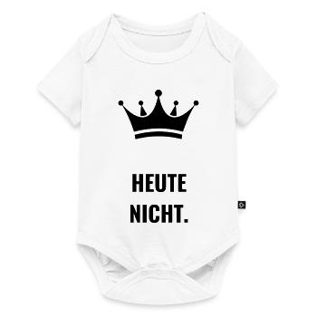 Heute Nicht. - Baby Premium Kurzarmbody - Weiß - Vorne