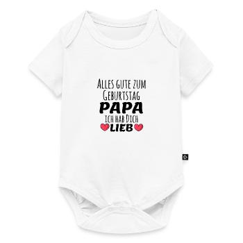 Alles gute zum Geburtstag Papa ich hab dich lieb - Baby Premium Kurzarmbody - Weiß - Vorne
