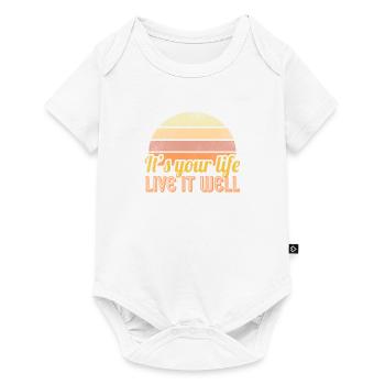 C'est ta vie, vivez-la bien - Body à manches courtes Premium Bébé - blanc - Devant