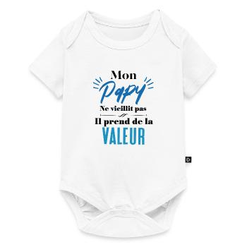 Mon papy ne vieillit pas il prend de la valeur - Body à manches courtes Premium Bébé - blanc - Devant
