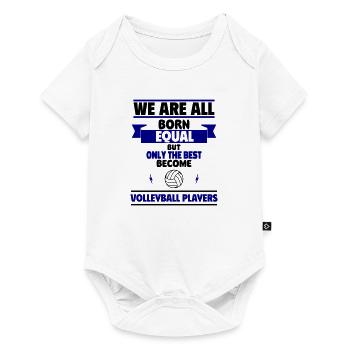 Only the best become volleyball players - Baby Premium short-sleeve bodysuit - white - Front
