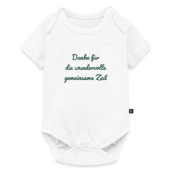 Danke für die wundervolle gemeinsame Zeit - Baby Premium Kurzarmbody - Weiß - Vorne