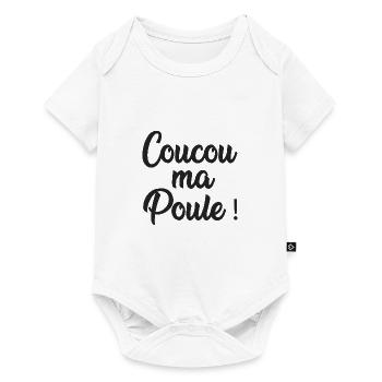 coucou ma poule - Body à manches courtes Premium Bébé - blanc - Devant