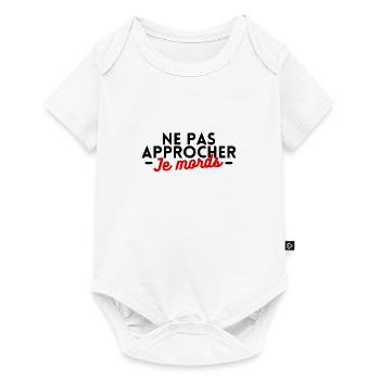 Ne pas approcher je mords - Body à manches courtes Premium Bébé - blanc - Devant