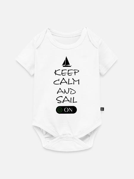 Keep Calm and sail on - Baby Premium Kurzarmbody - Weiß