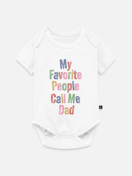 Lieblingsmenschen nennen mich Dad – Vatertagsshirt - Baby Premium Kurzarmbody - Weiß