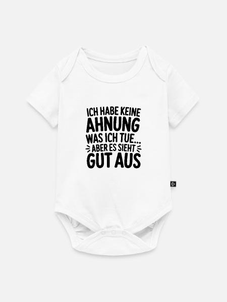 Ich habe keine Ahnung - Baby Premium Kurzarmbody - Weiß