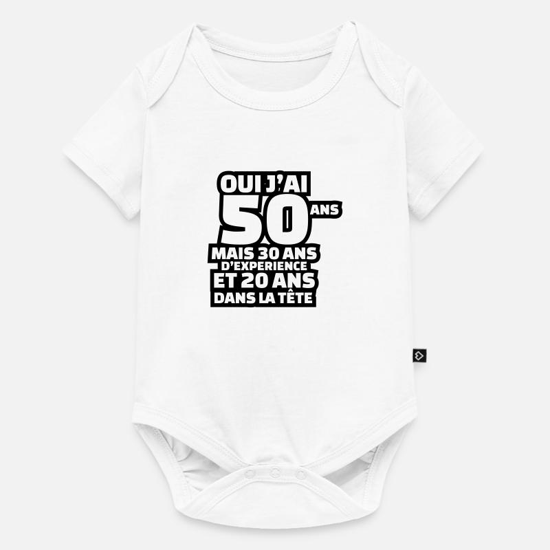 J'ai 50 ans mais 30 ans d'expérience - Body à manches courtes Premium Bébé - blanc