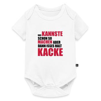 Das kannste schon so machen aber dann ist es halt - Baby Premium Kurzarmbody - Weiß - Vorne