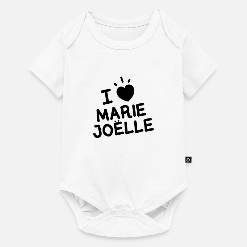 I Love Marie Joelle - Body à manches courtes Premium Bébé - blanc