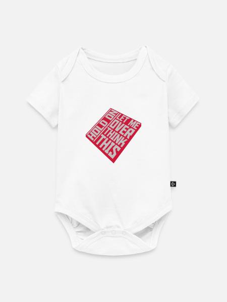 Let me overthink this - Baby Premium Kurzarmbody - Weiß