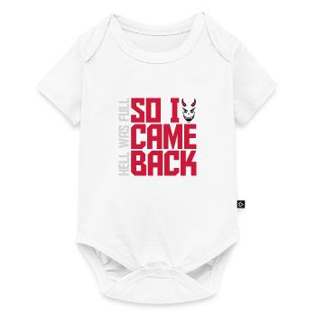 hell was full Zitat - Baby Premium Kurzarmbody - Weiß - Vorne