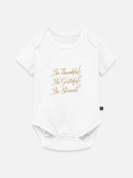 Be Thankful - Be Grateful - Baby Premium Kurzarmbody - Weiß