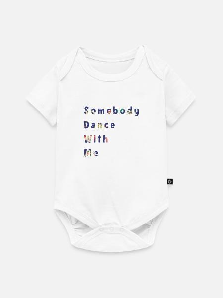 Somebody dance with me - Baby Premium Kurzarmbody - Weiß