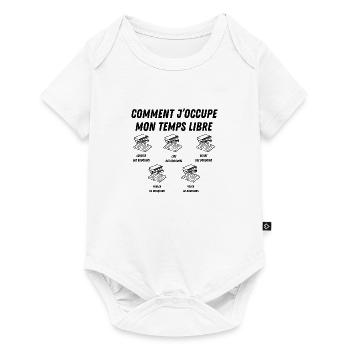 comment j'occupe mon temps libre - Body à manches courtes Premium Bébé - blanc - Devant