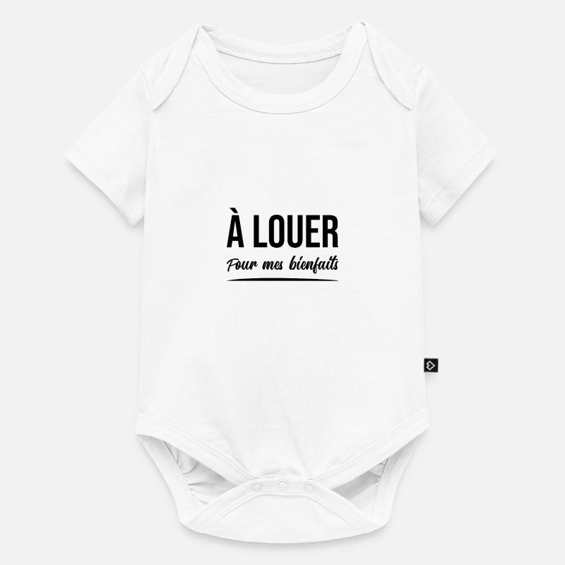 À LOUER (POUR MES BIENFAITS) ! - Body à manches courtes Premium Bébé - blanc