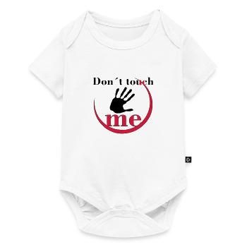 Don´t touch me - Baby Premium Kurzarmbody - Weiß - Vorne