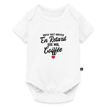 mieux vaut arriver en retard que mal coiffée - Body à manches courtes Premium Bébé - blanc - Devant