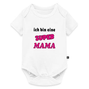 Ich bin eine Super MAMA - Baby Premium short-sleeve bodysuit - white - Front