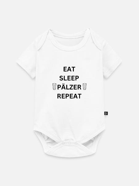 EAT SLEEP PÄLZER REPEAT - Baby Premium Kurzarmbody - Weiß