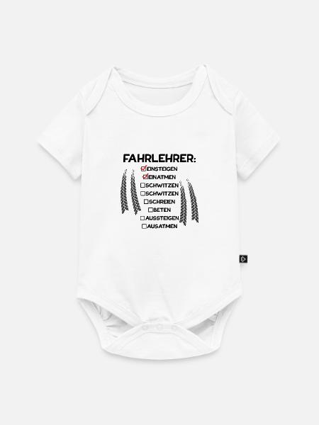 Fahrlehrer einsteigen einatmen Beruf Geschenk - Baby Premium Kurzarmbody - Weiß